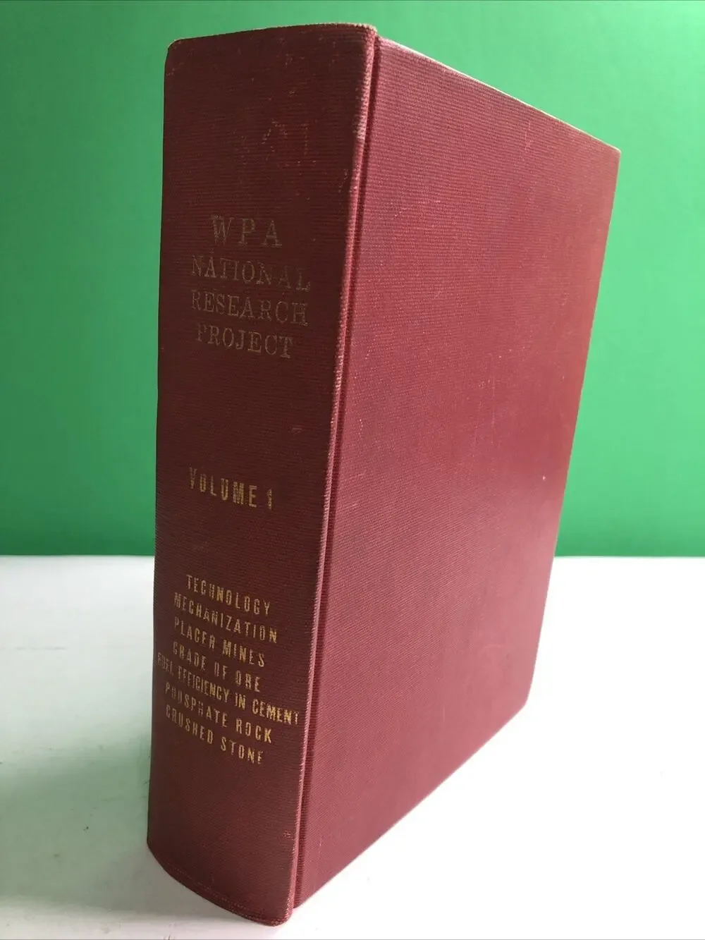 1937 WPA National Research Project Volume 1 Mines Ore Cement Rock Stone HC